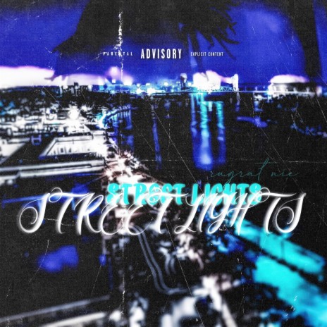 STREET LIGHTS | Boomplay Music