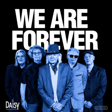 We Are Forever ft. Lars Muhl | Boomplay Music