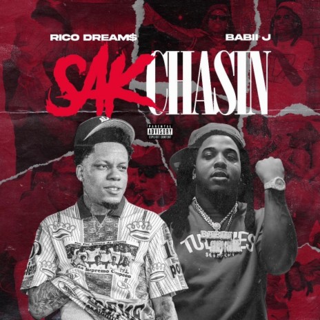 Sak Chasin' ft. Babii J | Boomplay Music