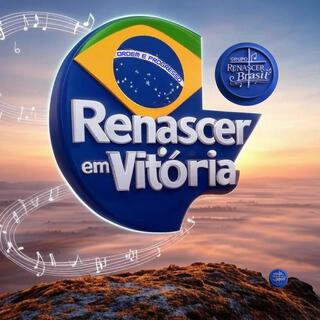 Renascer em Vitória!