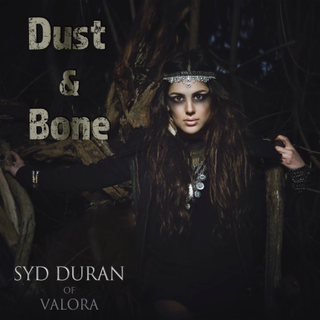 Dust and Bone ft. Valora | Boomplay Music