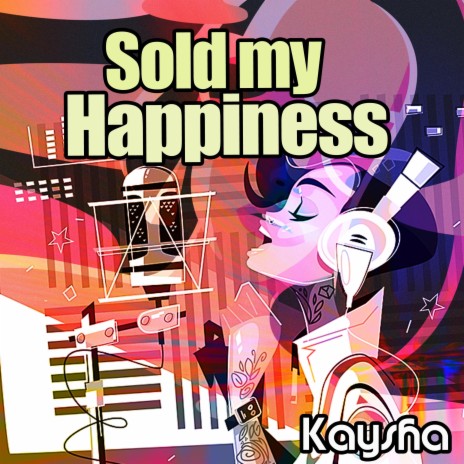Sold my Happiness (Special Version) | Boomplay Music