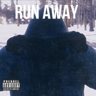 Run Away