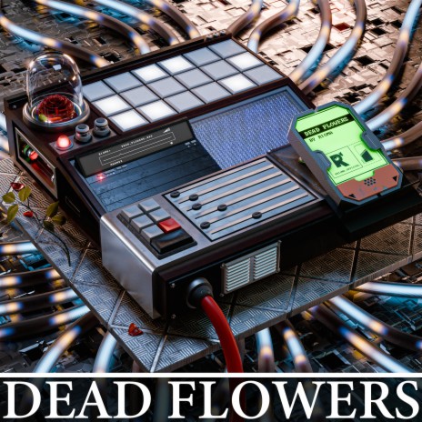 Dead Flowers | Boomplay Music