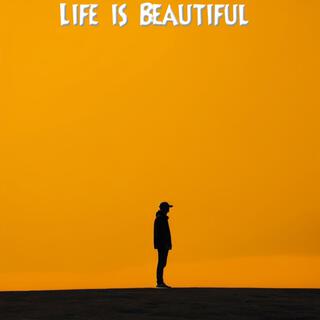 Life Is Beautiful