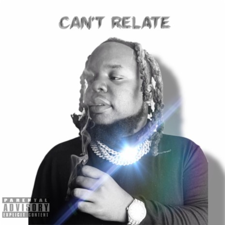 Cant Relate | Boomplay Music