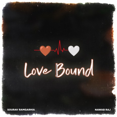 Love Bound | Boomplay Music