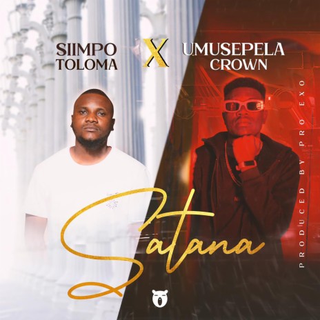 Satana ft. Umusepela Crown | Boomplay Music