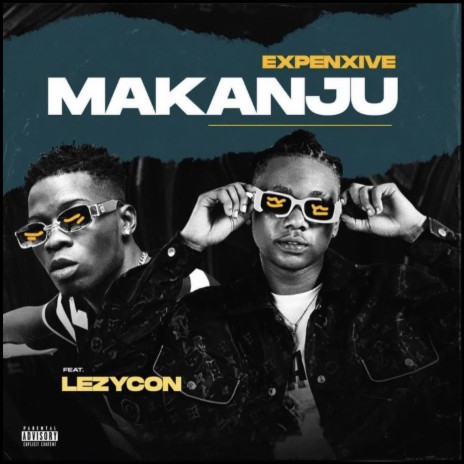 Makanju ft. Lezycon