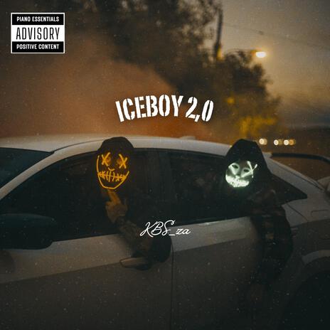 IceBoy 2.0 | Boomplay Music