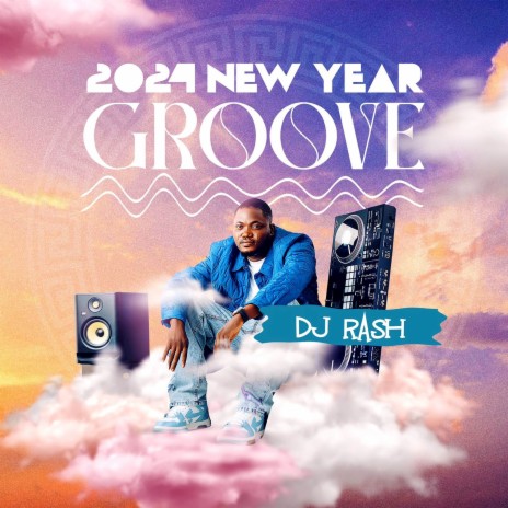 2024 New Year Groove