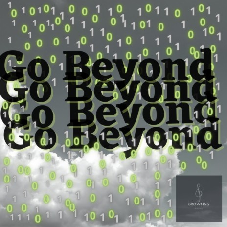 GO BEYOND | Boomplay Music