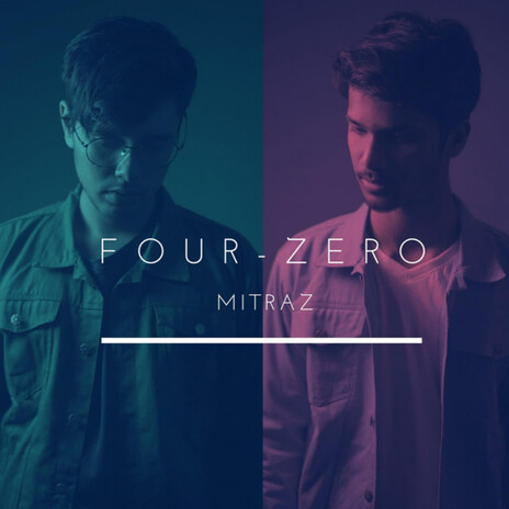 Four-Zero | Boomplay Music