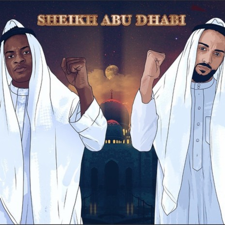 Sheikh Abu Dhabi | Boomplay Music