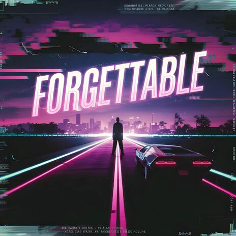 Forgettable | Boomplay Music