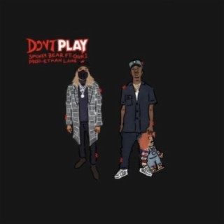 Don't Play (feat. Gun1)