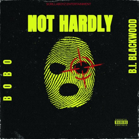 NOT HARDLY ft. BO-BO