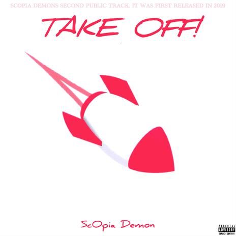 TAKE OFF! | Boomplay Music