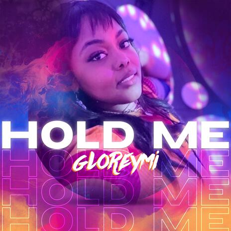 Hold Me | Boomplay Music