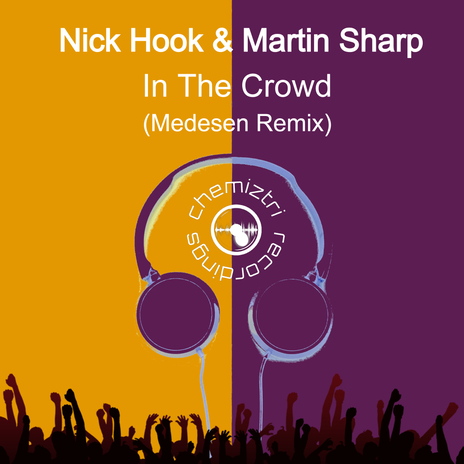 In The Crowd (Medesen Remix) (Medesen Extended Remix) ft. Martin Sharp | Boomplay Music