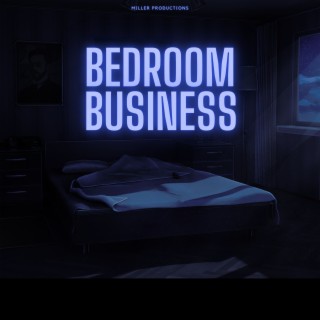 Bedroom Business