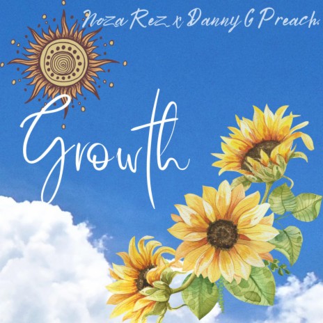 Growth ft. Danny G Preach | Boomplay Music