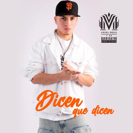 Dicen que Dicen (Live) | Boomplay Music