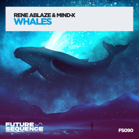 Whales (Extended Mix) ft. Mind-X | Boomplay Music