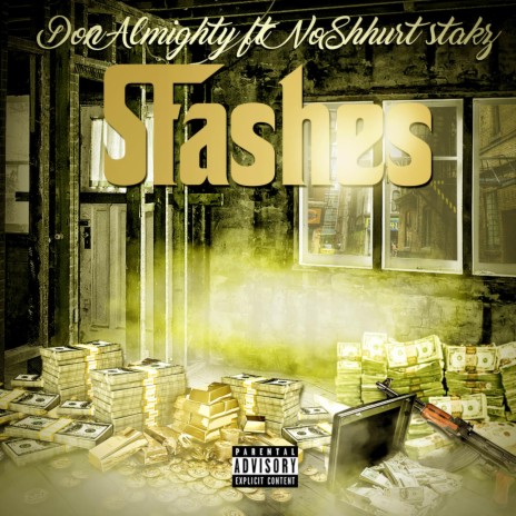 Stashes ft. NoShhurt Stakz | Boomplay Music