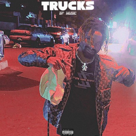 Trucks | Boomplay Music