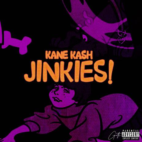 Jinkies | Boomplay Music