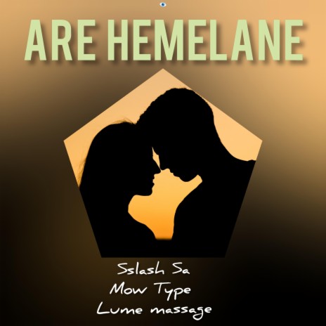 Are Hemelane ft. Sslash Sa, Lume Massage & Pontsho wale dc
