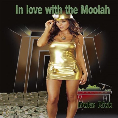 In Love With The Moolah | Boomplay Music