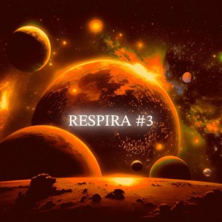 RESPIRA #3