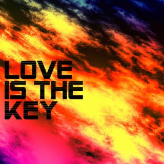 LOVE IST THE KEY 4 YOU AND ME (ORIGINAL MIX)