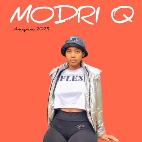 MODRI Q - Amapiano 2023