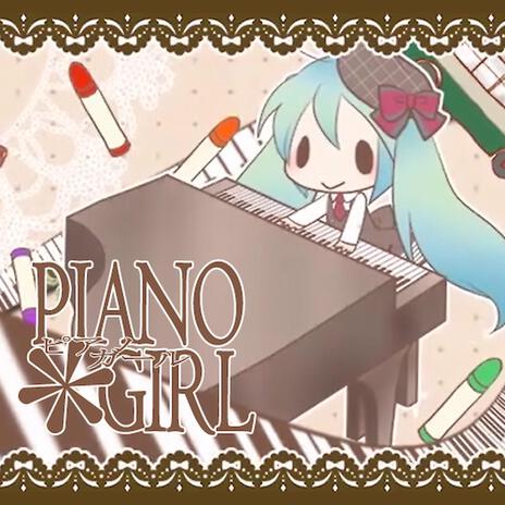 PIANO*GIRL (Remastered) | Boomplay Music