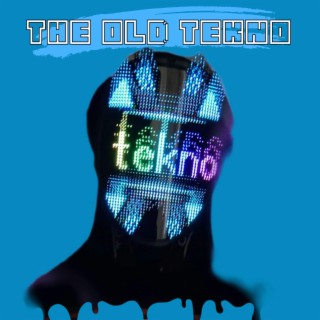 The Old tekno