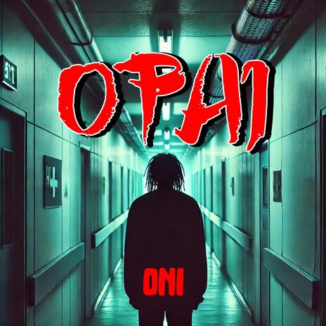 OPAI | Boomplay Music