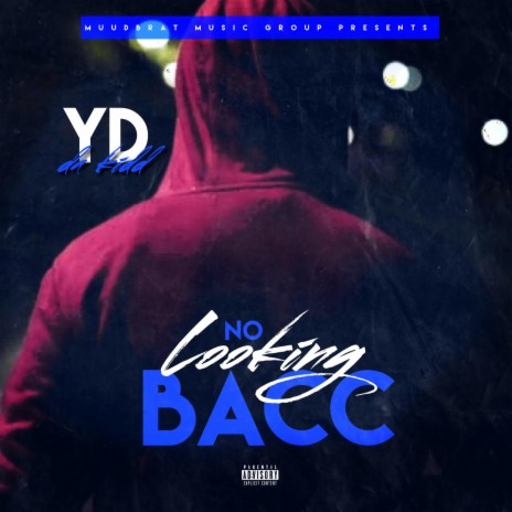 No Looking Bacc | Boomplay Music