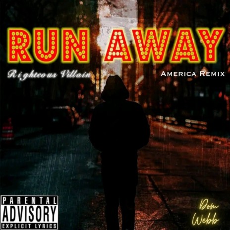 Runaway (America Remix) ft. Dom Webb | Boomplay Music