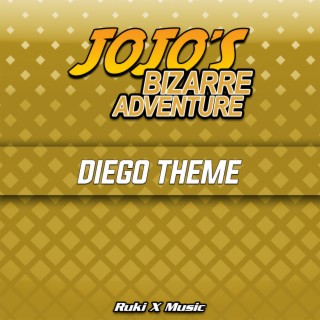 Diego Theme (From 'JoJo's Bizarre Adventure')