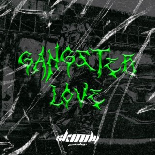 Gangster Love