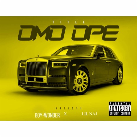 OMO OPE ft. Lil Naj