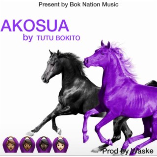 AKOSUA lyrics | Boomplay Music