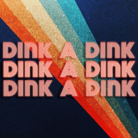 Dink a Dink (Remix) | Boomplay Music