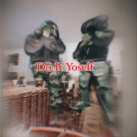 Do It Yoself ft. P.E Cobi