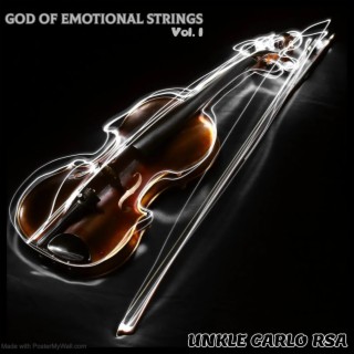 God Of Emotional Strings | Boomplay Music