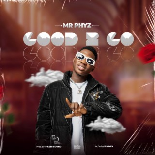 Good To Go lyrics | Boomplay Music
