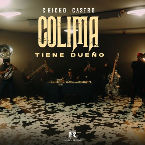 Colima Tiene Dueño | Boomplay Music